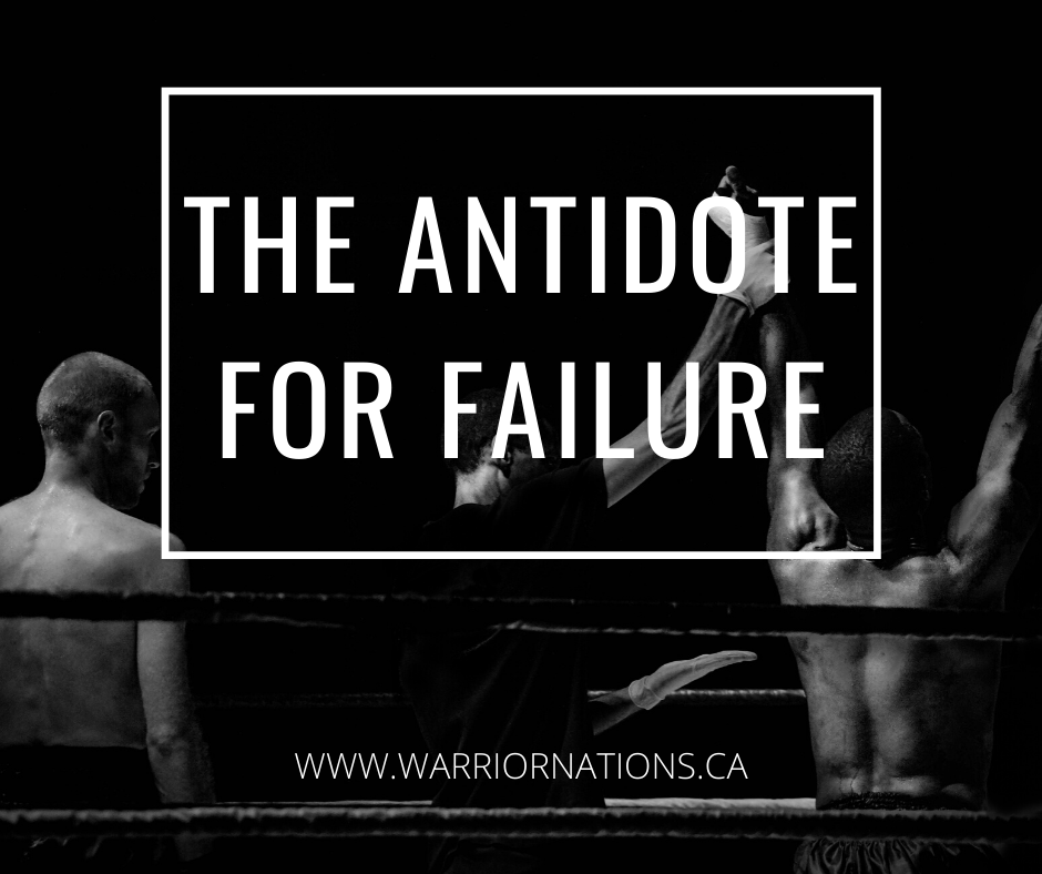The Antidote for Failure